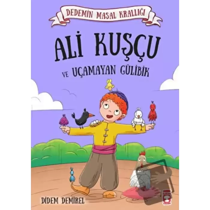 Ali Kuşçu ve Uçamayan Gülibik