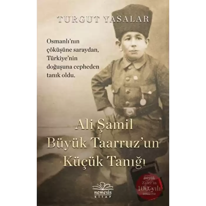 Ali Şamil Büyük Taarruzun Küçük Tanığı