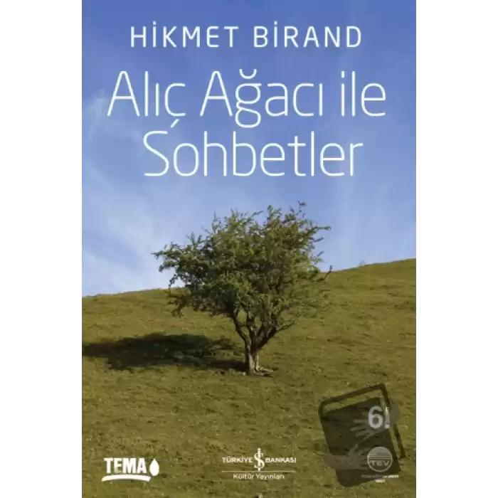 Alıç Ağacı ile Sohbetler