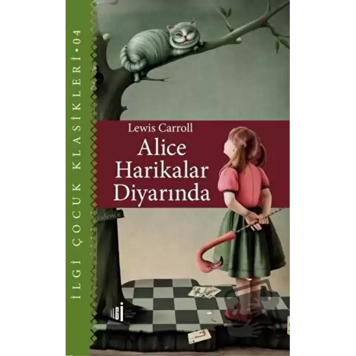 Alice Harikalar Diyarında - Çocuk Klasikleri