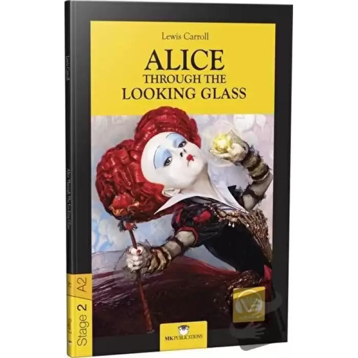 Alice Through The Looking Glass - Stage 2 - İngilizce Hikaye