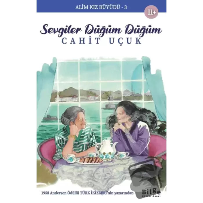 Alim Kız Büyüdü 3 - Sevgiler Düğüm Düğüm