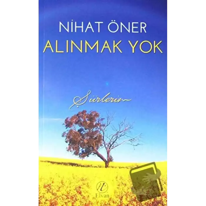 Alınmak Yok