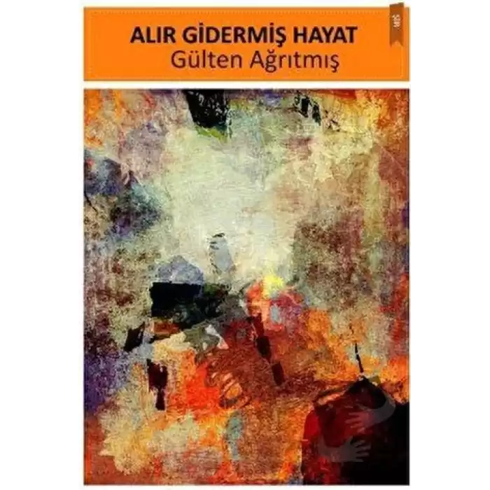 Alır Gidermiş Hayat