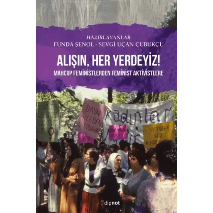 Alışın Her Yerdeyiz!