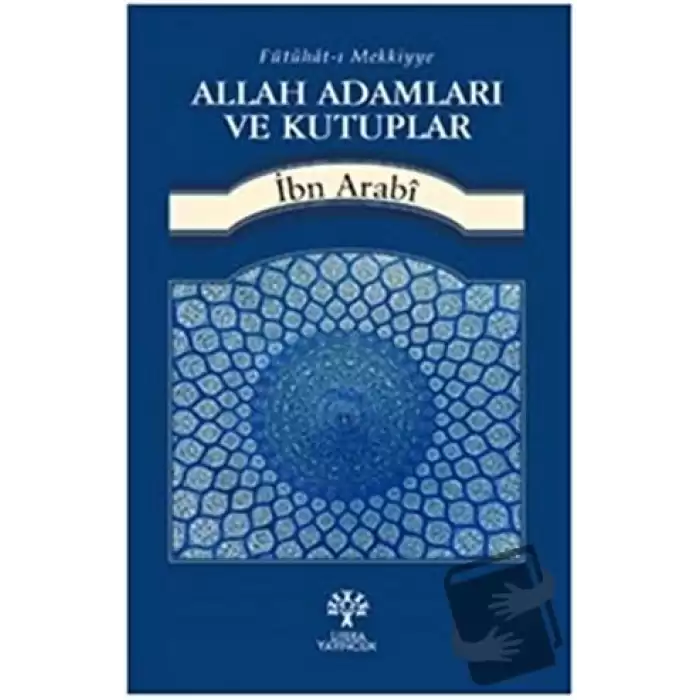 Allah Adamları ve Kutuplar