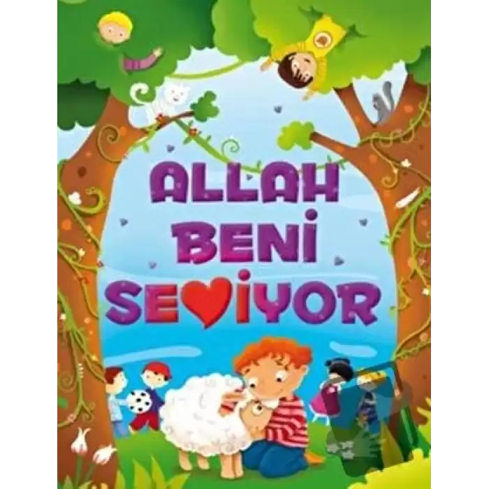 Allah Beni Seviyor (Ciltli)