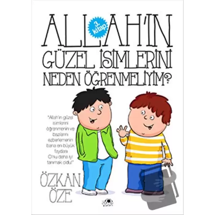 Allahın Güzel İsimlerini Neden Öğrenmeliyim?