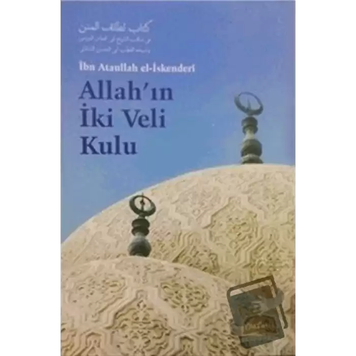 Allahın İki Veli Kulu