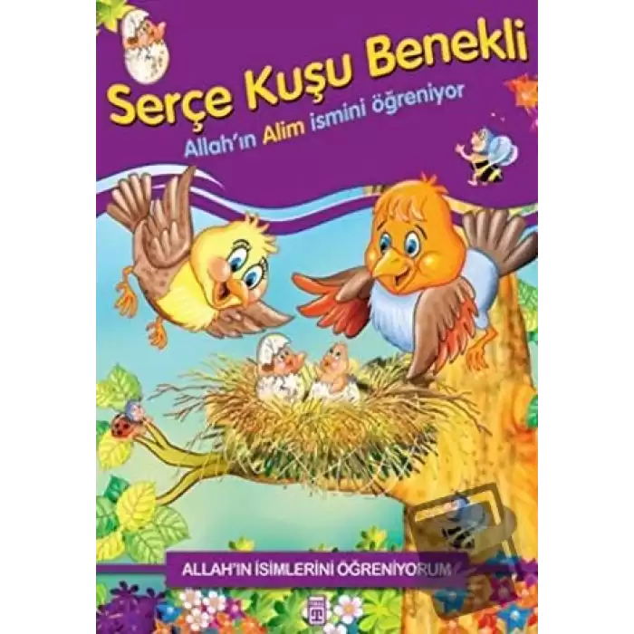 Allahın İsimlerini Öğreniyorum: Serçe Kuşu Benekli