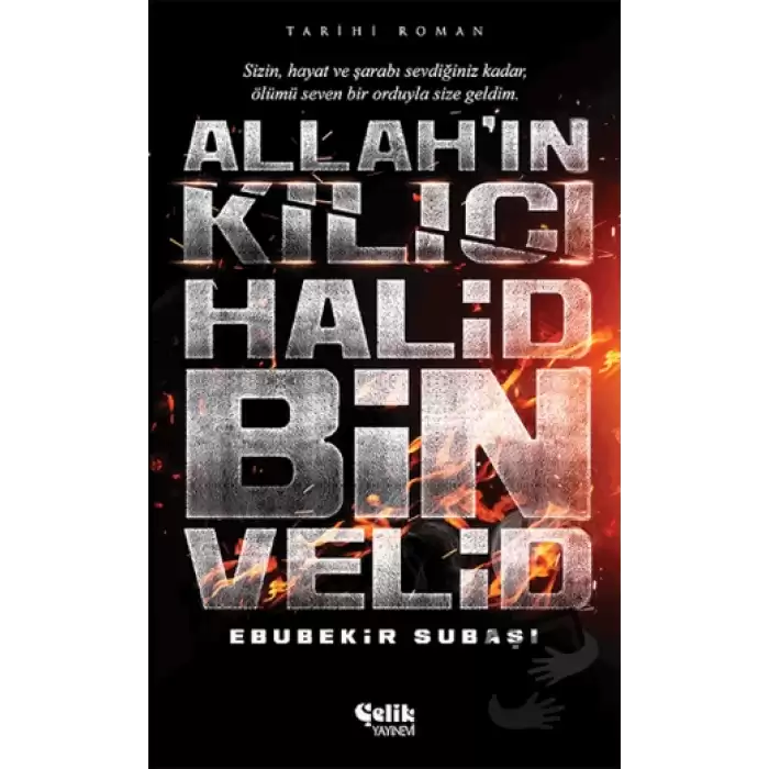 Allahın Kılıcı Halid Bin Velid