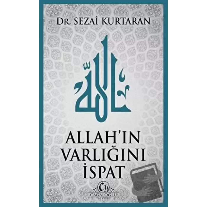 Allahın Varlığını İspat