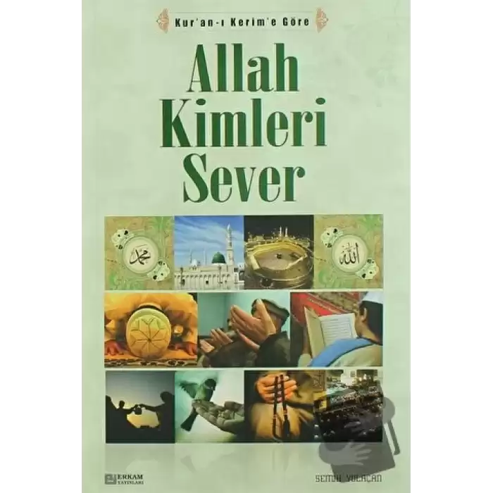 Allah Kimleri Sever