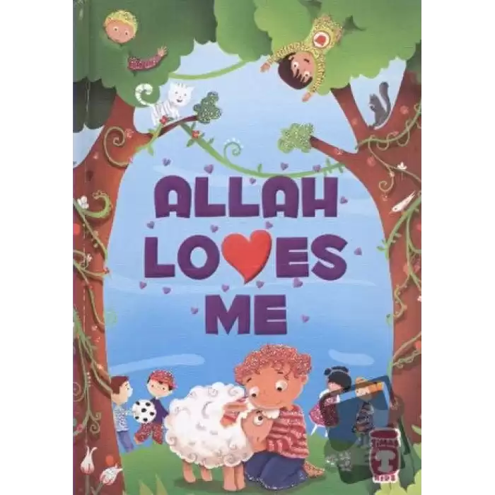 Allah Loves Me (Ciltli)