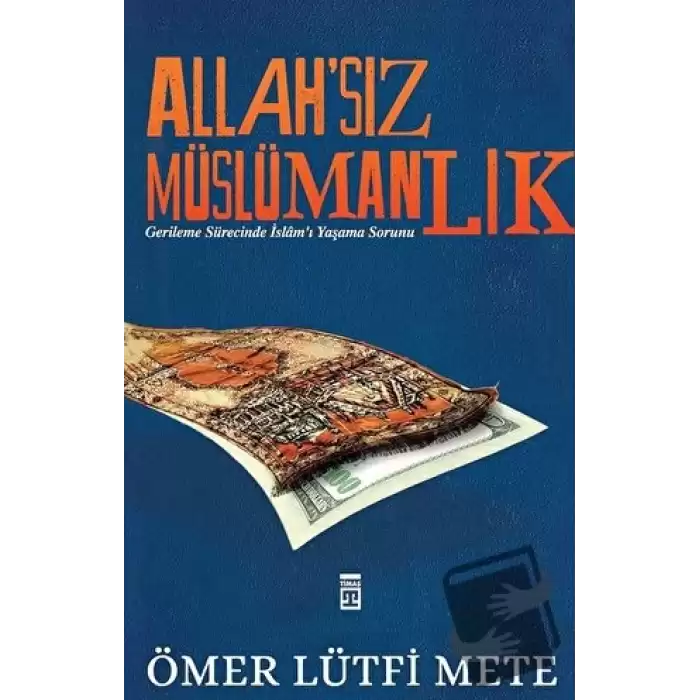 Allahsız Müslümanlık