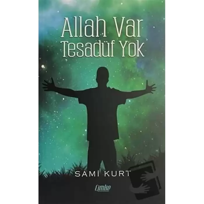 Allah Var Tesadüf Yok