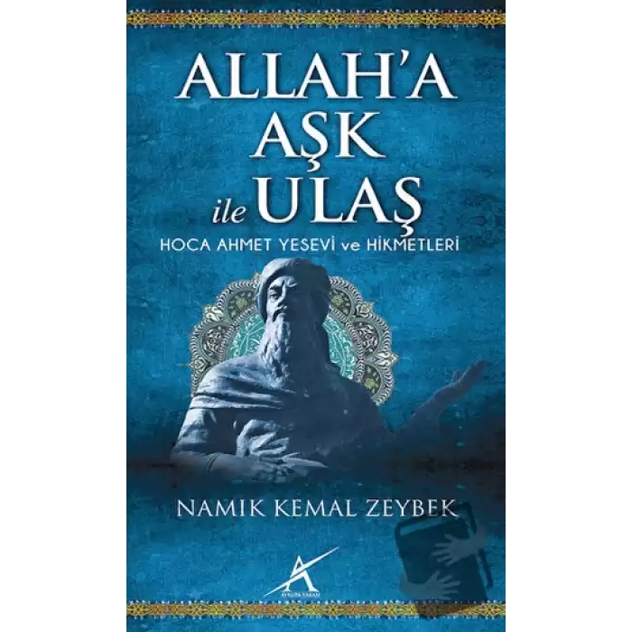 Allah’a Aşk İle Ulaş