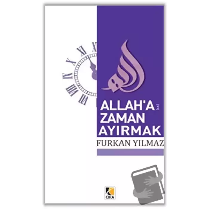 Allah’a Zaman Ayırmak