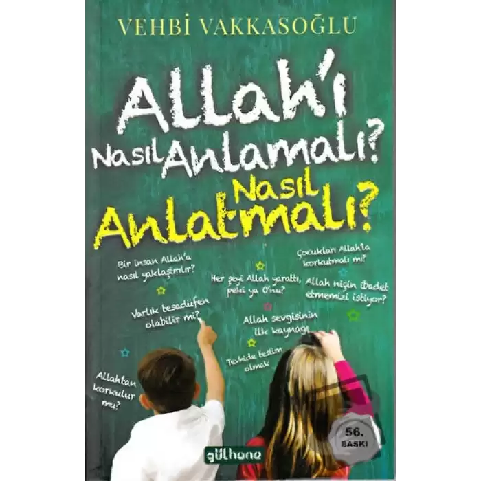 Allah’ı Nasıl Anlamalı? Nasıl Anlatmalı?