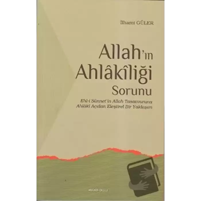 Allah’ın Ahlakiliği Sorunu