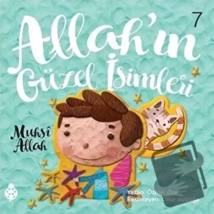 Allah’ın Güzel İsimleri 7 - Muhsi Allah