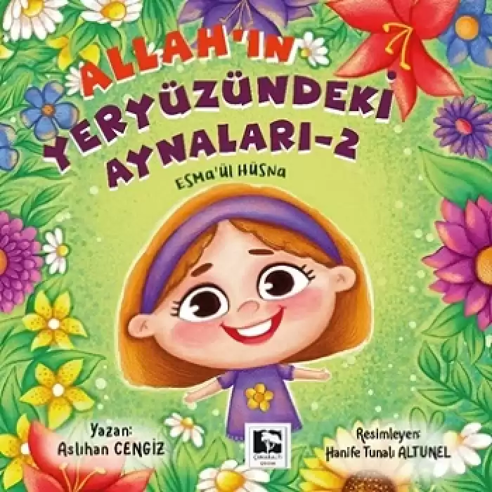 Allahın Yeryüzündeki Aynaları - 2