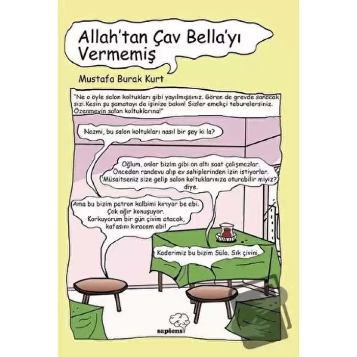 Allah’tan Çav Bella’yı Vermemiş