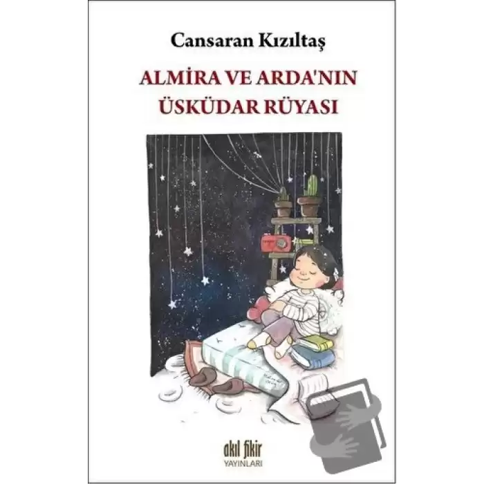 Almira ve Ardanın Üsküdar Rüyası