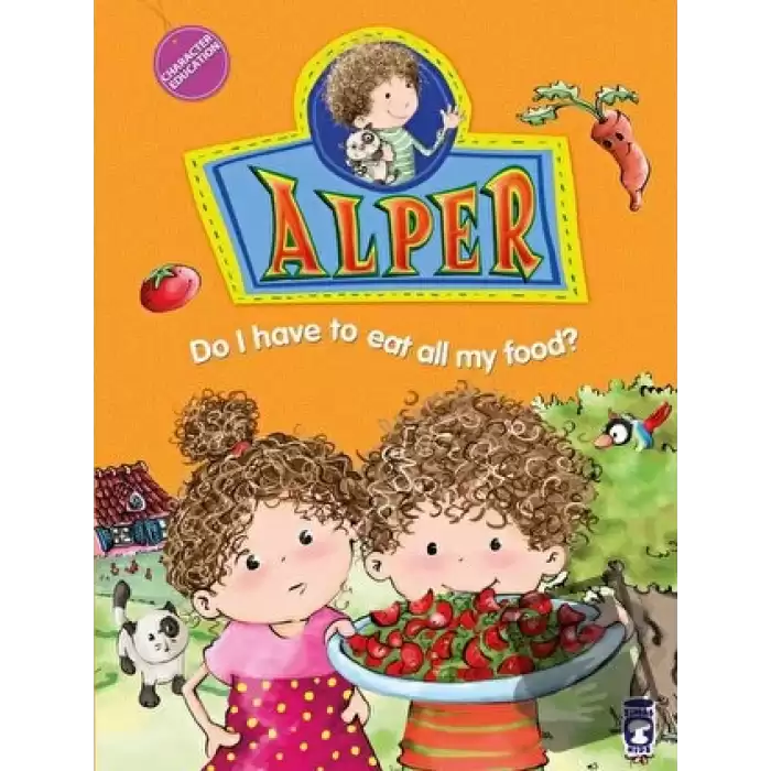 Alper - Her Yemekten Yemek Zorunda mıyım?