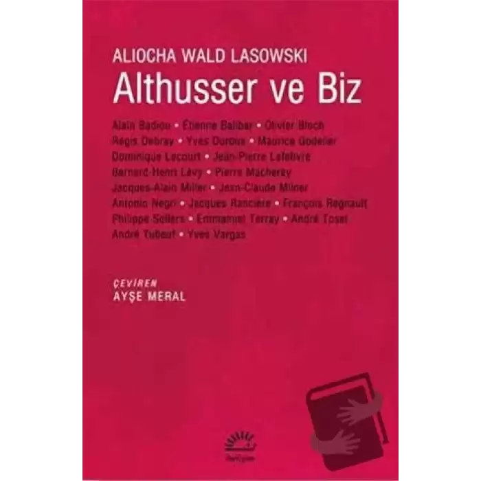 Althusser ve Biz