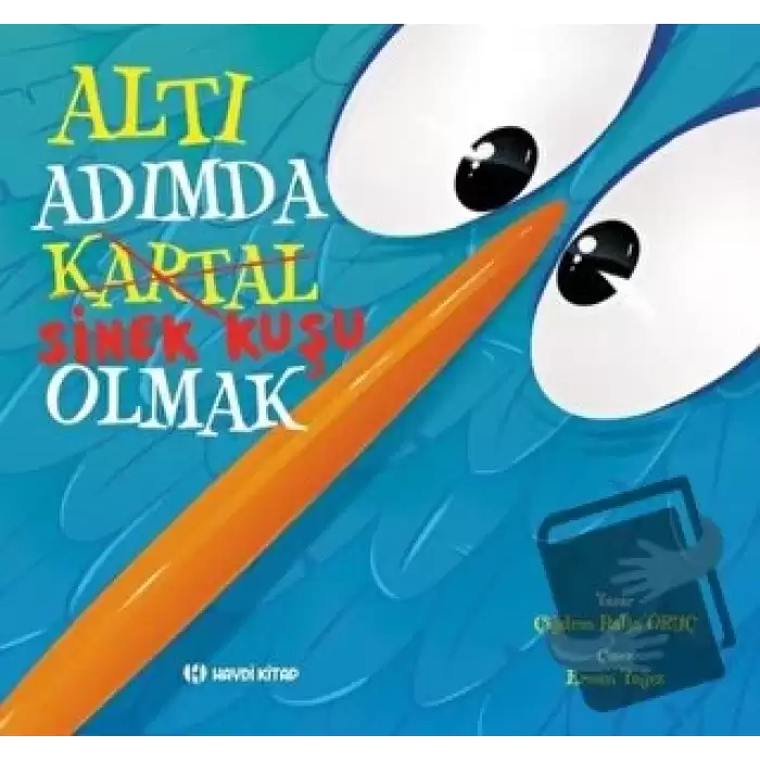 Altı Adımda Sinek Kuşu Olmak