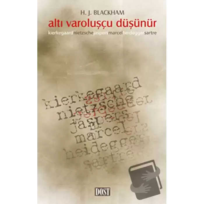 Altı Varoluşçu Düşünür