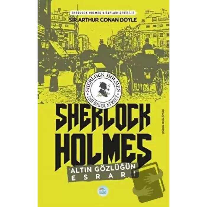 Altın Gözlüğün Esrarı - Sherlock Holmes