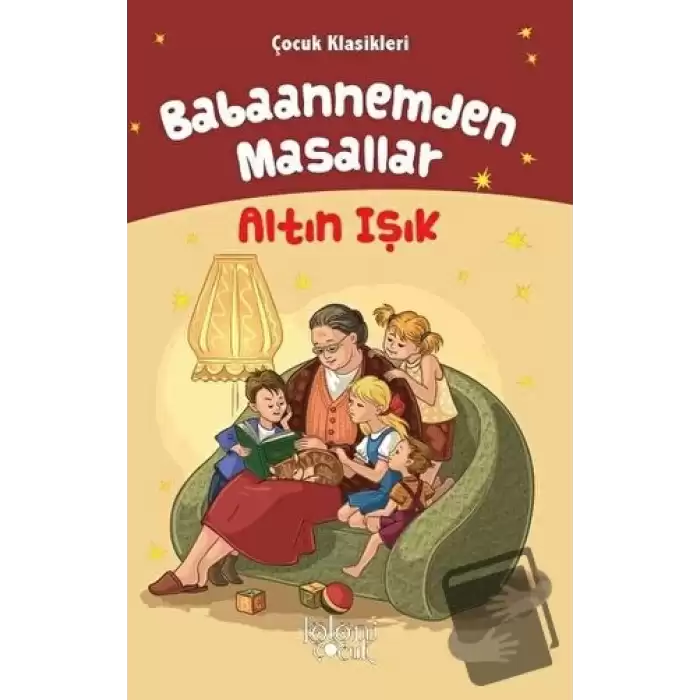 Altın Işık - Babaannemden Masallar