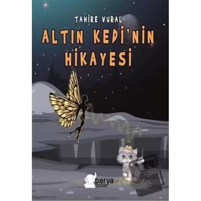 Altın Kedi’nin Hikayesi