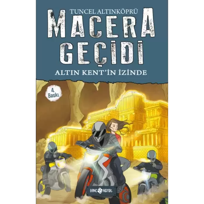 Altın Kentin İzinde - Macera Geçidi 10