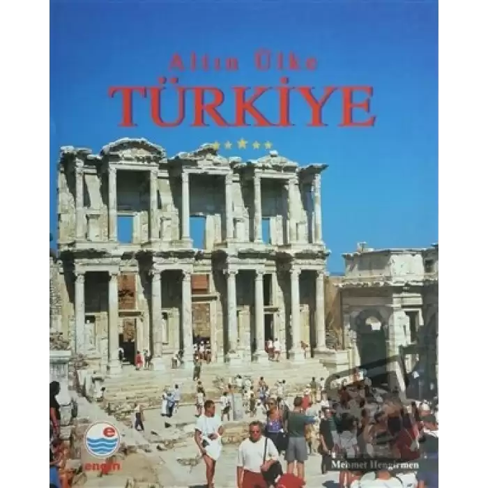 Altın Ülke Türkiye (Ciltli)