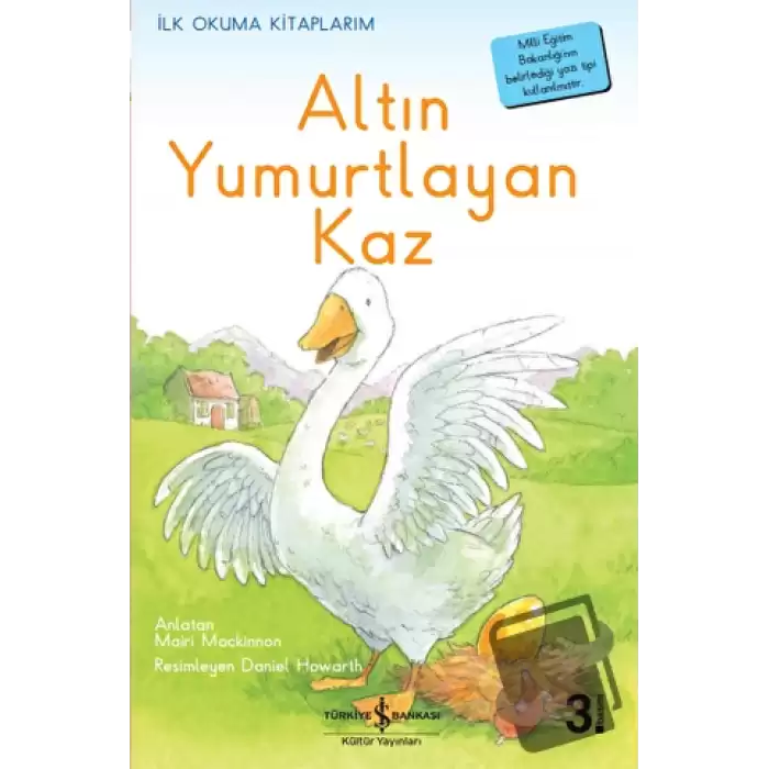 Altın Yumurtlayan Kaz (Ciltli)