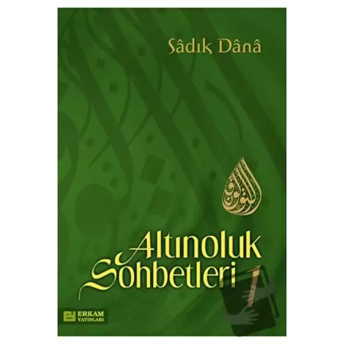 Altınoluk Sohbetleri - 1