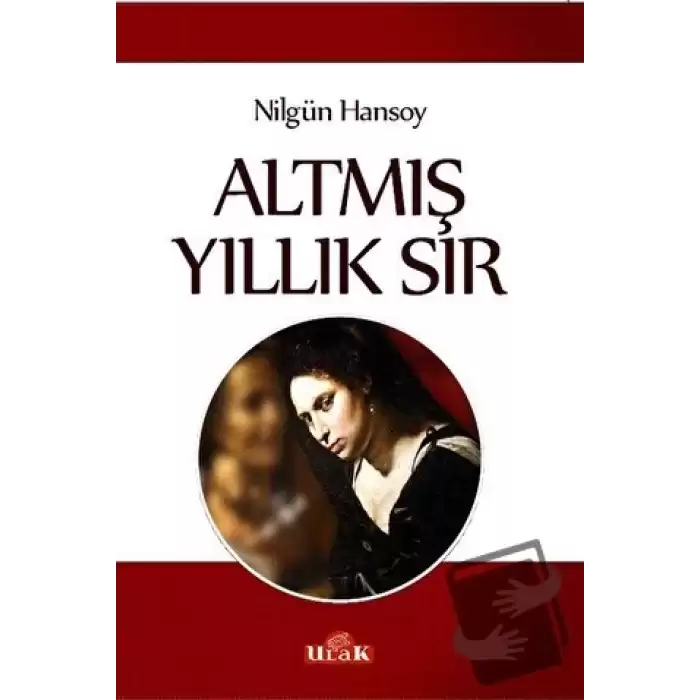 Altmış Yıllık Sır