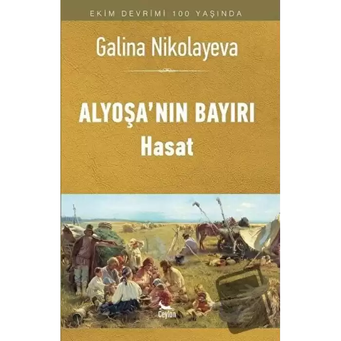 Alyoşanın Bayırı - Hasat