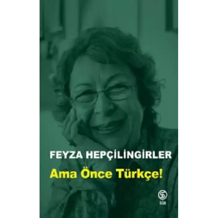 Ama Önce Türkçe!