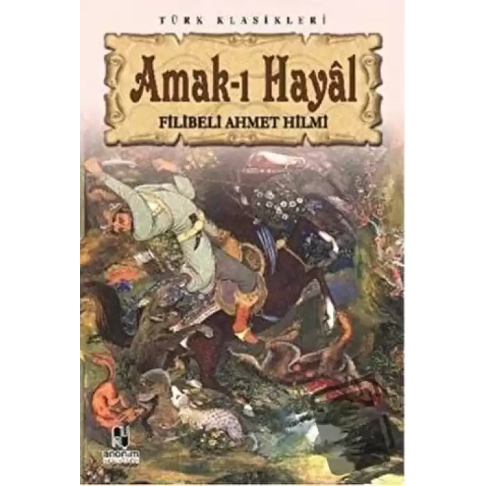 Amak-ı Hayal