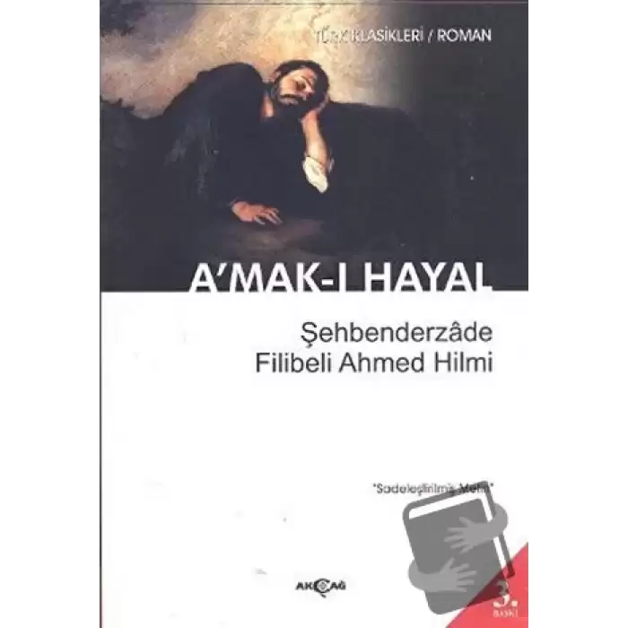 A’mak-ı Hayal (Sadeleştirilmiş Metin)