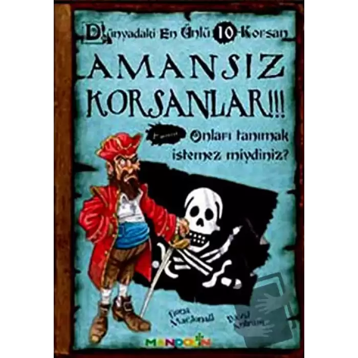 Amansız Korsanlar - Dünyadaki En Ünlü 10 Korsan