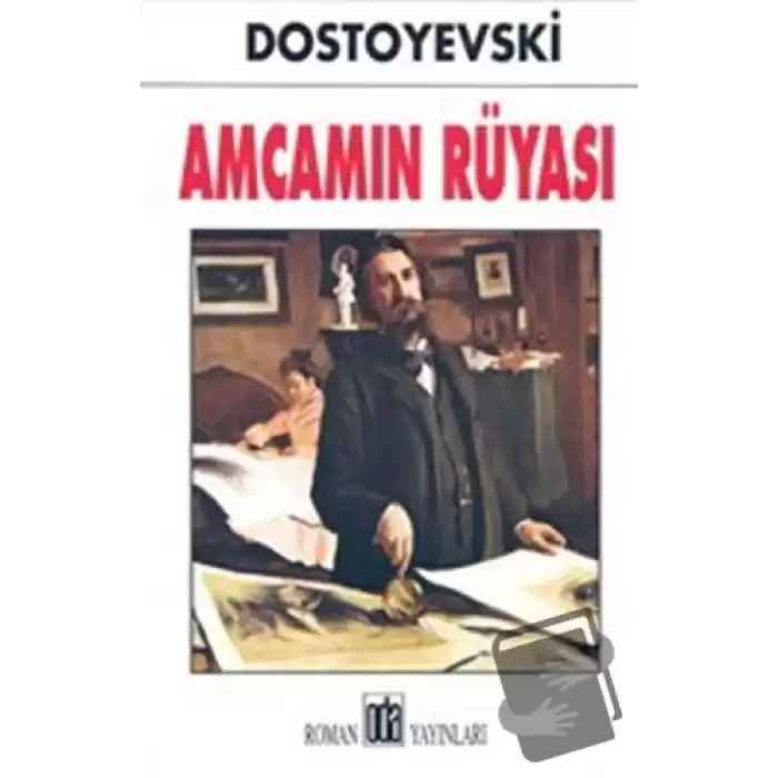 Amcamın Rüyası