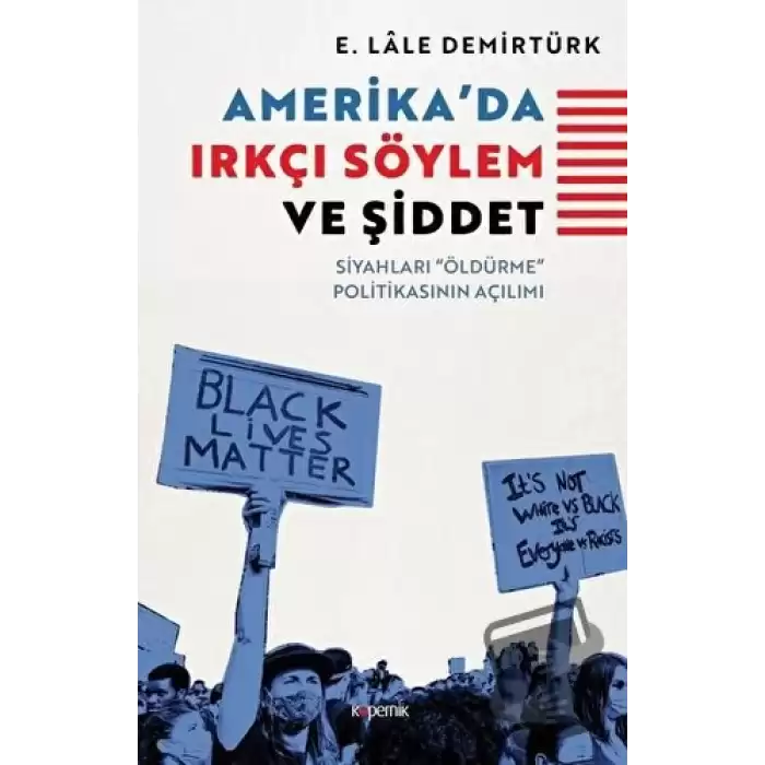 Amerikada Irkçı Söylem ve Şiddet