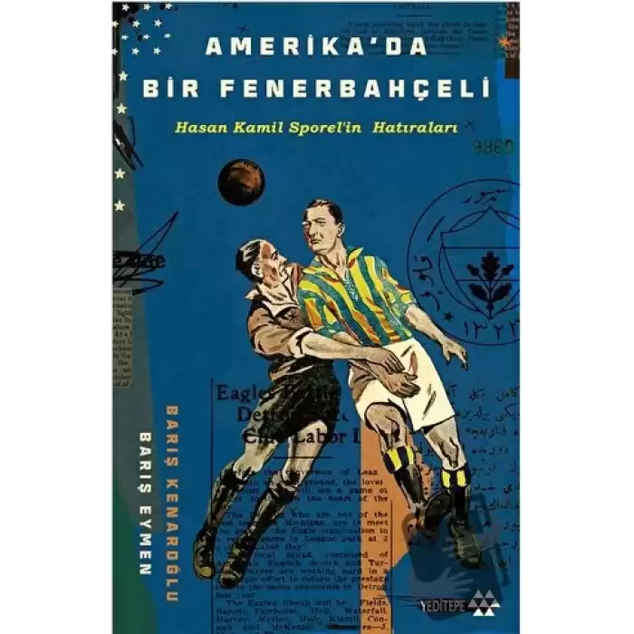 Amerika’da Bir Fenerbahçeli