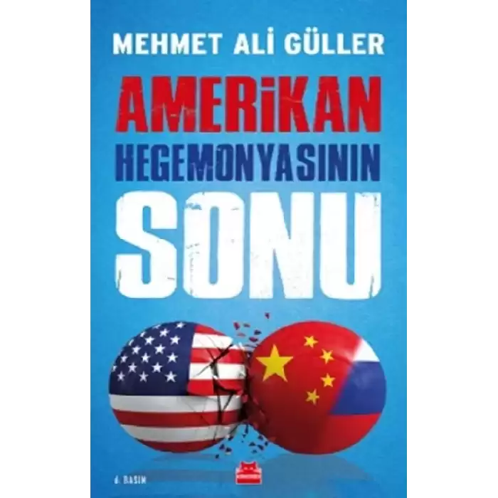 Amerikan Hegemonyasının Sonu