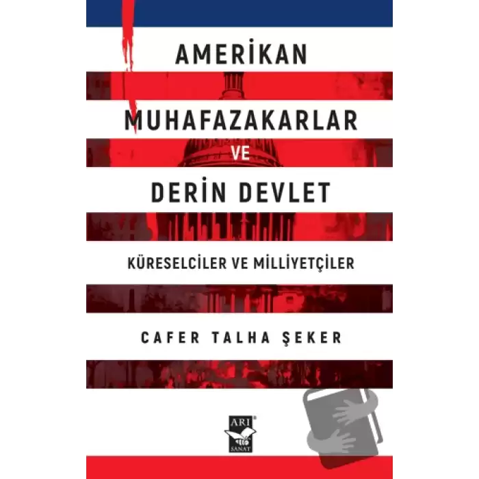 Amerikan Muhafazakarlar ve Derin Devlet